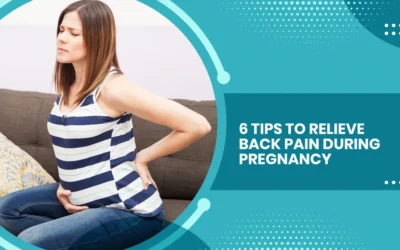 6 Tips to Relieve Back Pain during Pregnancy